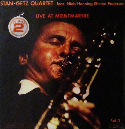 STAN GETZ QUARTET - LIVE AT MONTMARTRE VOL. 2- LP