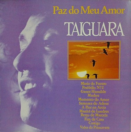 TAIGUARA - PAZ DO MEU AMOR- LP