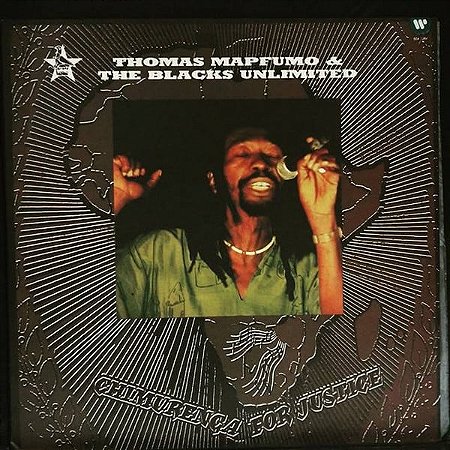 THOMAS MAPFUMO & THE BLACKS... - CHIMURENGA FOR JUSTICE- LP