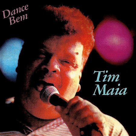 TIM MAIA - DANCE BEM