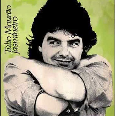 TÚLIO MOURÃO - JASMINEIRO- LP