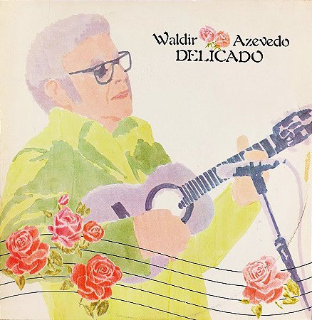 WALDIR AZEVEDO - DELICADO- LP