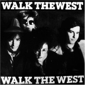 WALK THE WEST - WALK THE WEST- LP