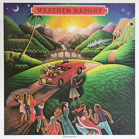 WEATHER REPORT - PROCESSION- LP