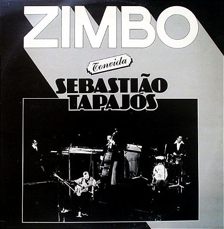 ZIMBO TRIO - CONVIDA SEBASTIÃO TAPAJÓS- LP