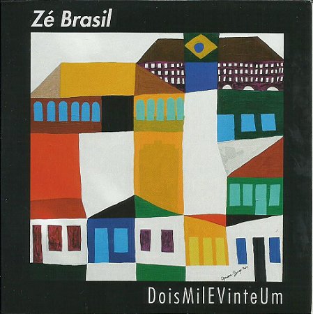 ZÉ BRASIL - DOISMILEVINTEUM - CD