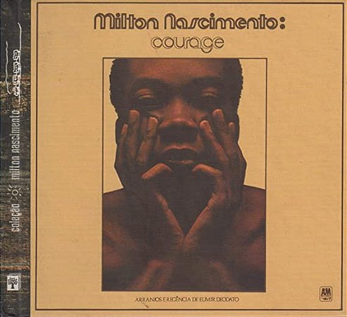 MILTON NASCIMENTO - COURAGE - CD