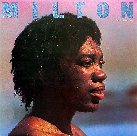 MILTON NASCIMENTO - MILTON 1976 - CD