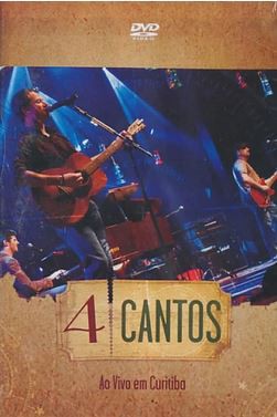 4 CANTOS - AO VIVO EM CURITIBA - DVD