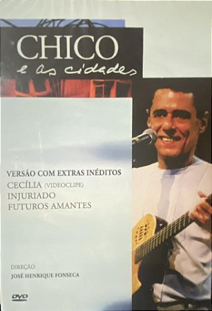 CHICO BUARQUE - CHICO E AS CIDADES - DVD