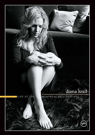 DIANA KRALL - LIVE AT THE MONTRÉAL JAZZ FESTIVAL - DVD