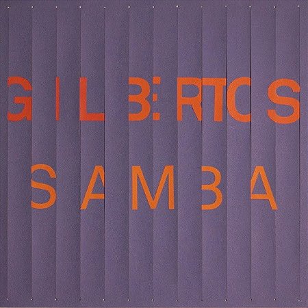 GILBERTO GIL - GILBERTOS SAMBA - CD