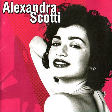 ALEXANDRA SCOTTI - ALEXANDRA SCOTTI - CD