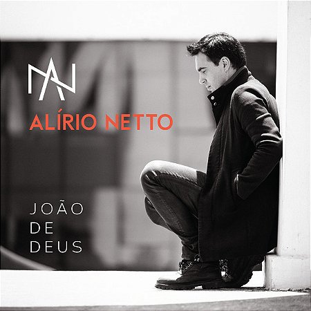 ALIRIO NETTO - JOÃO DE DEUS - CD