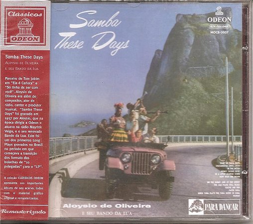 ALOYSIO DE OLIVEIRA & SEU BANDO DA LUA - SAMBA THESE DAYS - CD