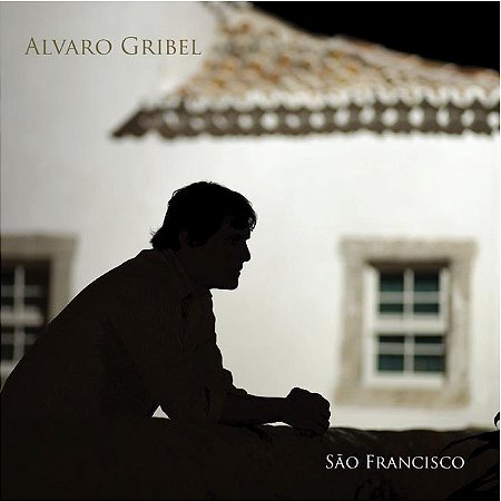 ALVARO GRIBEL - SÃO FRANCISCO - CD