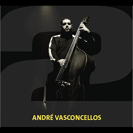 ANDRÉ VASCONCELLOS - 2 - CD