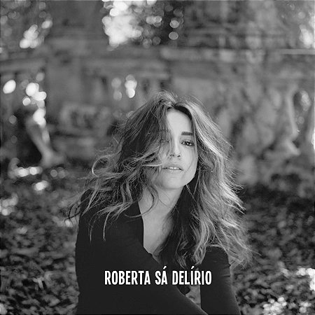 ROBERTA SÁ - DELÍRIO - CD