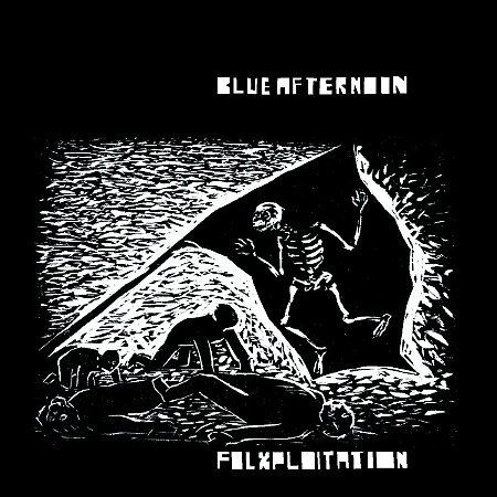 BLUE AFTERNOON - FOLXPLOITATION - CD