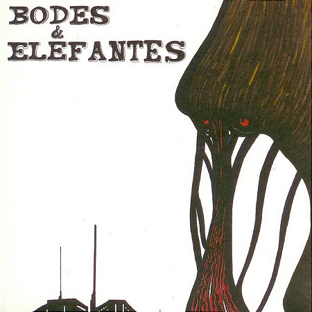 BODES & ELEFANTES - BODES & ELEFANTES - CD