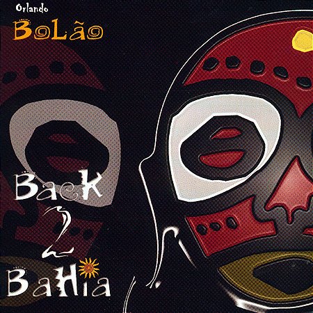 BOLÃO - BACK TO BAHIA - CD