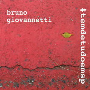 BRUNO GIOVANNETTI - #TEMDETUDOEMSP - CD