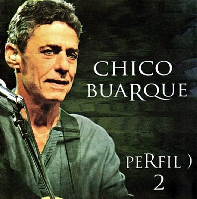 CHICO BUARQUE - PERFIL 2 - CD
