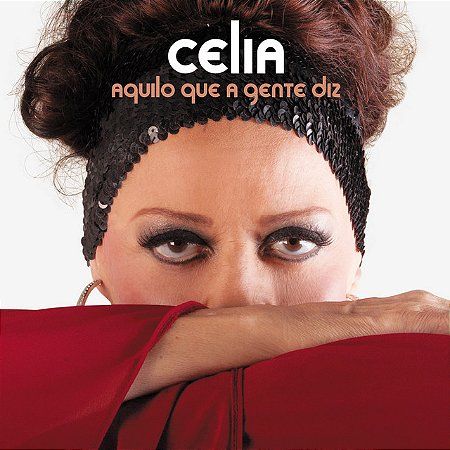 CELIA - AQUILO QUE A GENTE DIZ - CD