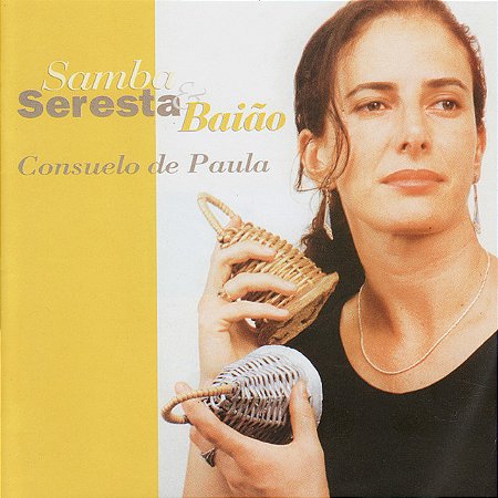 CONSUELO DE PAULA - SAMBA SERESTA E BAIÃO - CD