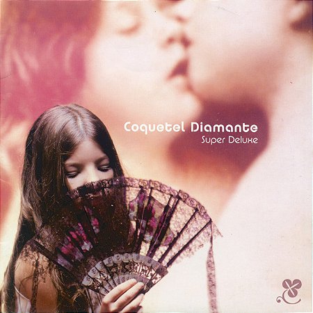 COQUETEL DIAMANTE - SUPER DELUXE - CD