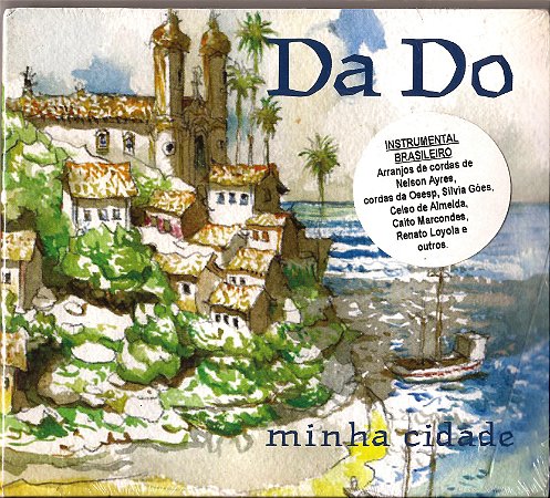 DA DO - MINHA CIDADE - CD