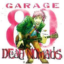 DEAD NOMADS - GARAGE 80 - CD