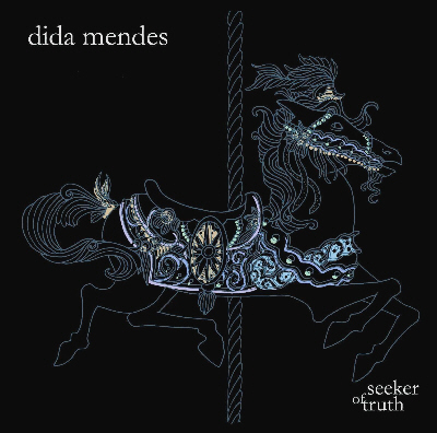 DIDA MENDES - SEEKER OF TRUTH - CD