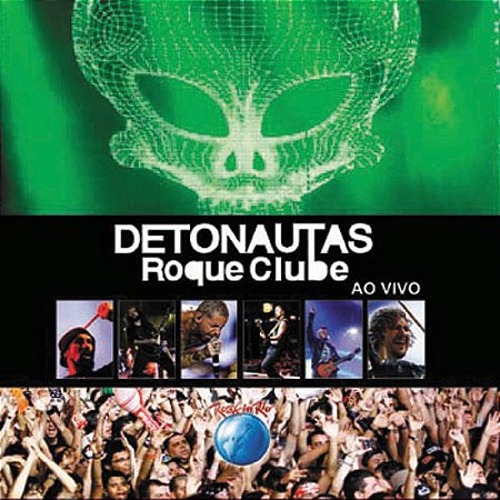 DETONAUTAS ROQUE CLUBE - AO VIVO - CD