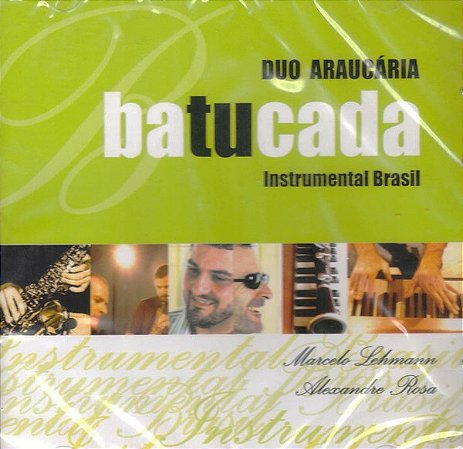 DUO ARAUCÁRIA - BATUCADA - CD