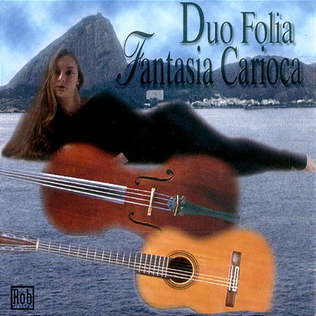 DUO FOLIA - FANTASIA CARIOCA - CD