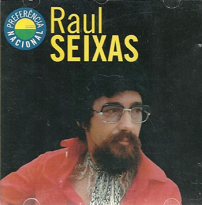 RAUL SEIXAS - PREFERÊNCIA NACIONAL - CD