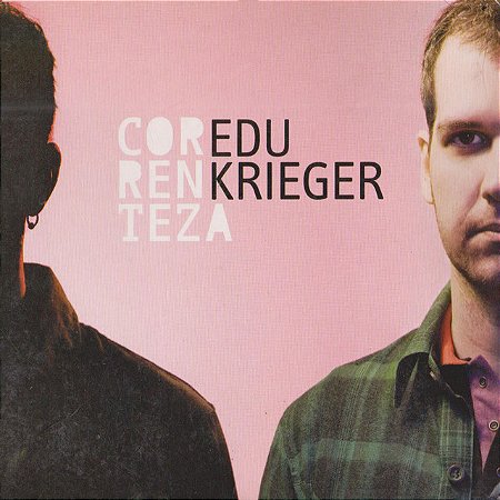 EDU KRIEGER - CORRENTEZA - CD