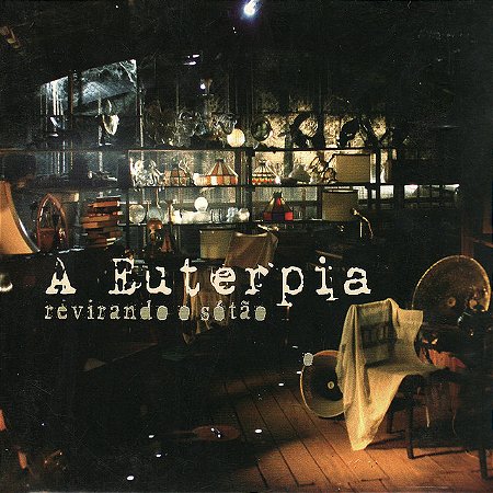 A EUTERPIA - REVIRANDO O SOTÃO - CD