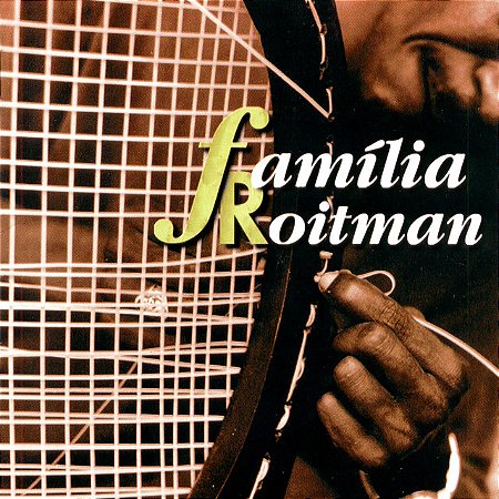 FAMÍLIA ROITMAN - COISA DA ANTIGA - CD