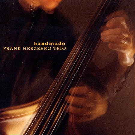 FRANK HERZBERG TRIO - HANDMADE - CD