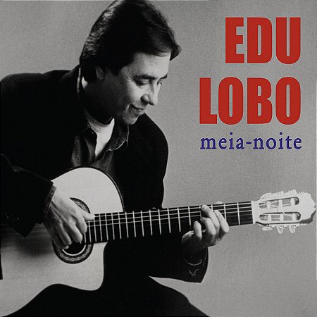 EDU LOBO - MEIA NOITE - CD