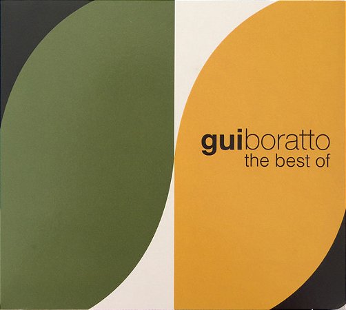 GUI BORATTO - THE BEST OF GUI BORATTO - CD
