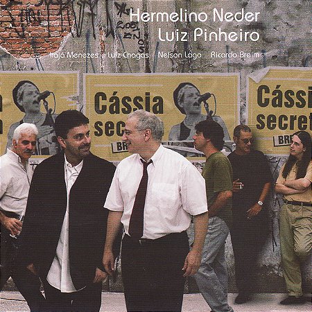 HERMELINO NEDER E LUIZ PINHEIRO - CASSIA SECRETA - CD