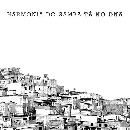 HARMONIA DO SAMBA - TÁ NO DNA - CD