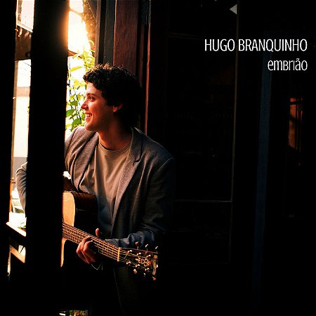 HUGO BRANQUINHO - EMBRIÃO - CD