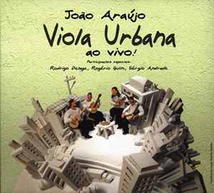 JOAO ARAÚJO - VIOLA URBANA, AO VIVO ! - CD
