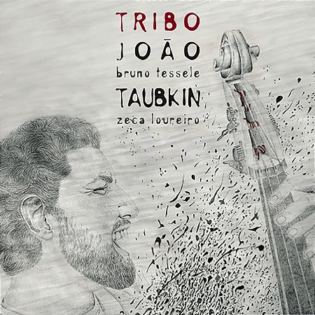 JOÃO TAUBKIN TRIO - TRIBO - CD