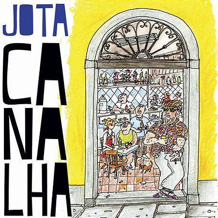 JOTA CANALHA - A VOZ DO BOTEQUIM - CD