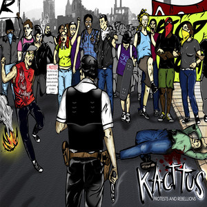 KACTTUS - PROTESTS AND REBELLIONS - CD